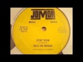 12'' Billy Joe Morgan - Stop Them & Dub