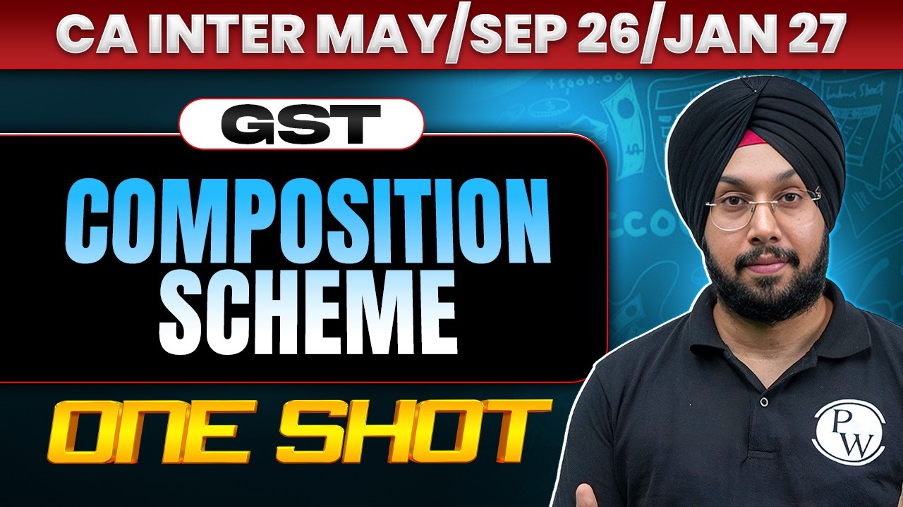 CA Inter GST | Composition Scheme | One Shot Revision | May/Sep 2026 & Jan 2027 | CA Jasmeet Singh