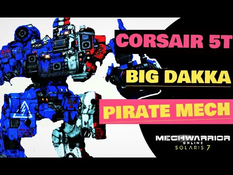 MWO - Big Damage Big Dakka!!! Corsair 5T Build