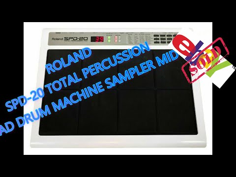 ROLAND SPD-20 TOTAL PERCUSSION PAD DRUM MACHINE SAMPLER MIDI S SX 8 11 30 (Sold)