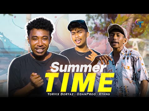 YORVIX BORYAZ X ODANPROO X XYHNS - SUMMER TIME (MIXTAPE) (Official Video) | Lagu Timur Terbaru 2024