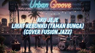 Download lagu Lihat Kebunku (Taman Bunga) - Aku Jeje | Fusion Jazz (AI Cover Lirik Video) mp3