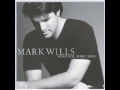 Mark Wills ~ Anywhere But Memphis