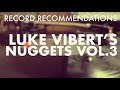RECORD #RECOMMENDATIONS: Luke Vibert's Nuggets Vol. 3 #vinyl #records #music #librarymusic #vlog