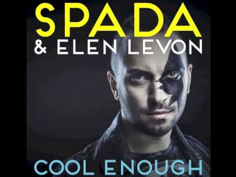 SPADA & Elen Levon - Cool Enough (Extended Mix)
