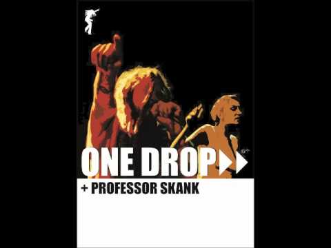 One Drop Forward meets Professor Skank - Two Sevens Class