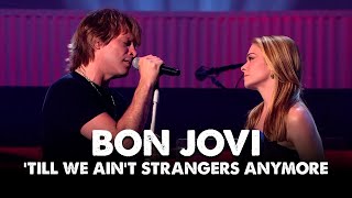 Bon Jovi - &#39;Till We Ain&#39;t Strangers Anymore (ft. LeAnn Rimes) (Subtitulado)