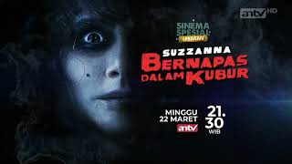 Download lagu Sinema Spesial ANTV 'Bernapas Dalam Kubur' (Minggu 22 Maret 2026) mp3