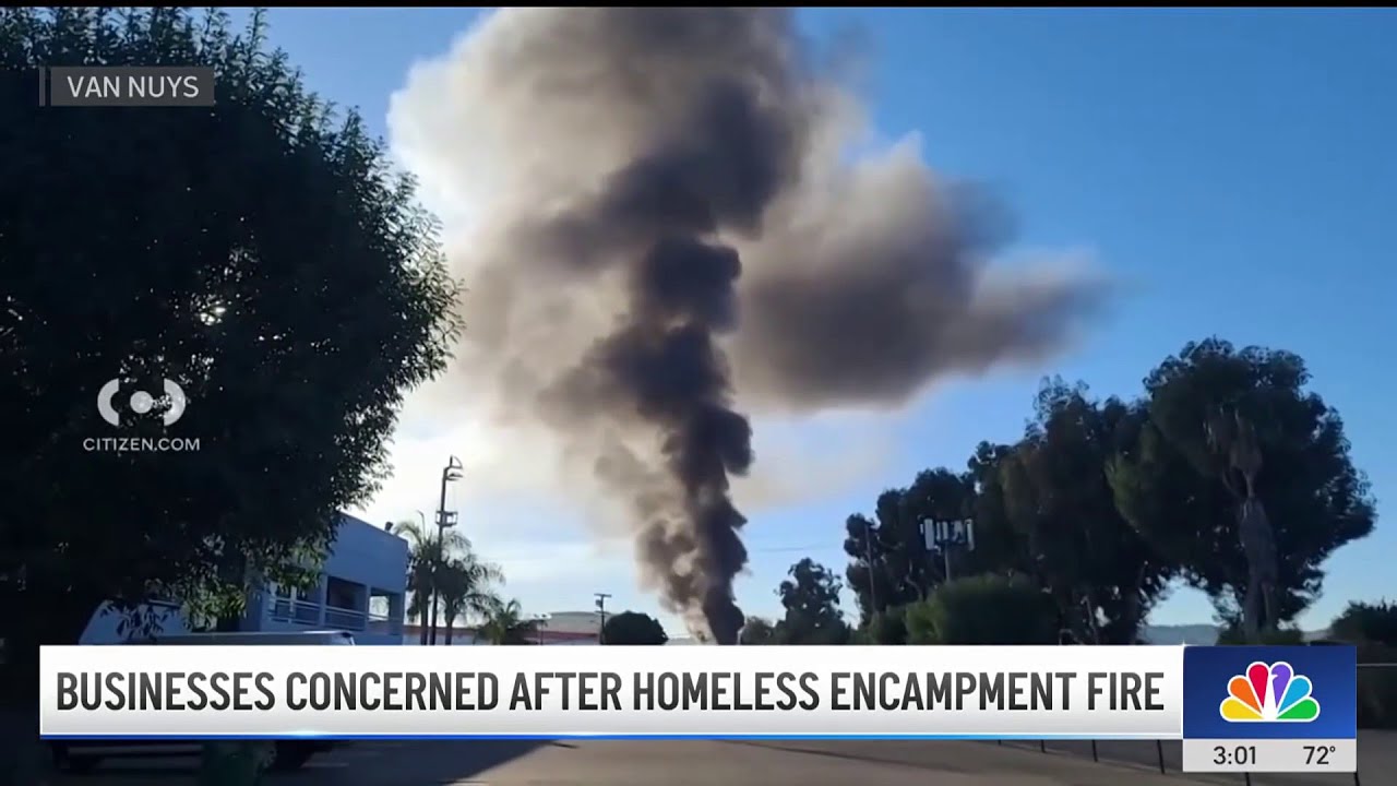 Homeless encampment fire in Van Nuys sparks concerns