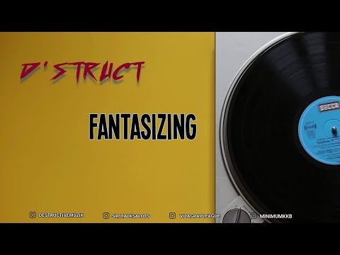 D'strucT - Fantasizing [Official Lyrical Video]