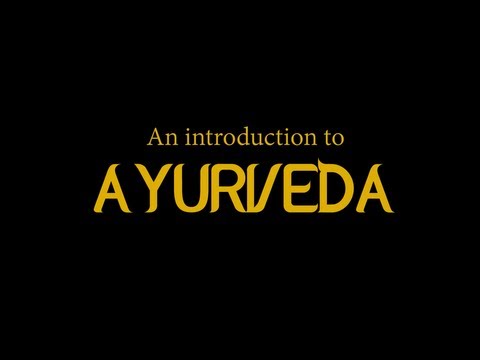 Intro To Ayurveda