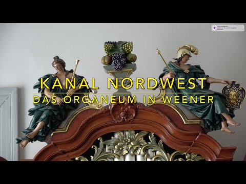 Kanal Nordwest #16 - Das Organeum in Weener