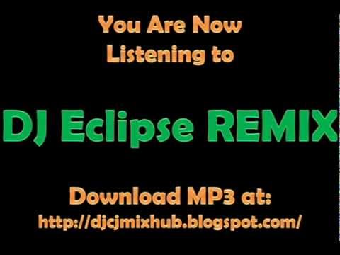 DJ Eclipse - SIRENA Remix (DJCJ Mix Hub)