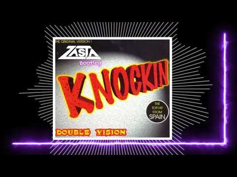 Double Vision - Knockin (DJ ZaSta Bootleg Remix)