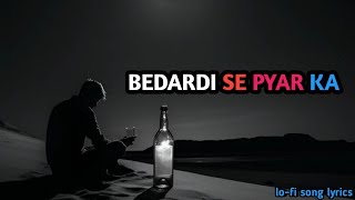 Download lagu Bedardi se pyar ka sahara na mila💔🥀🥺sad song slowed and reverb song Udit Narayan song mp3