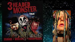 Esham LET IT SNOW/ ICP TRUTH DARE / @OuijaMacc Apogee 3-HEADED-MONSTER  SG1 MIX @OuijaMacc