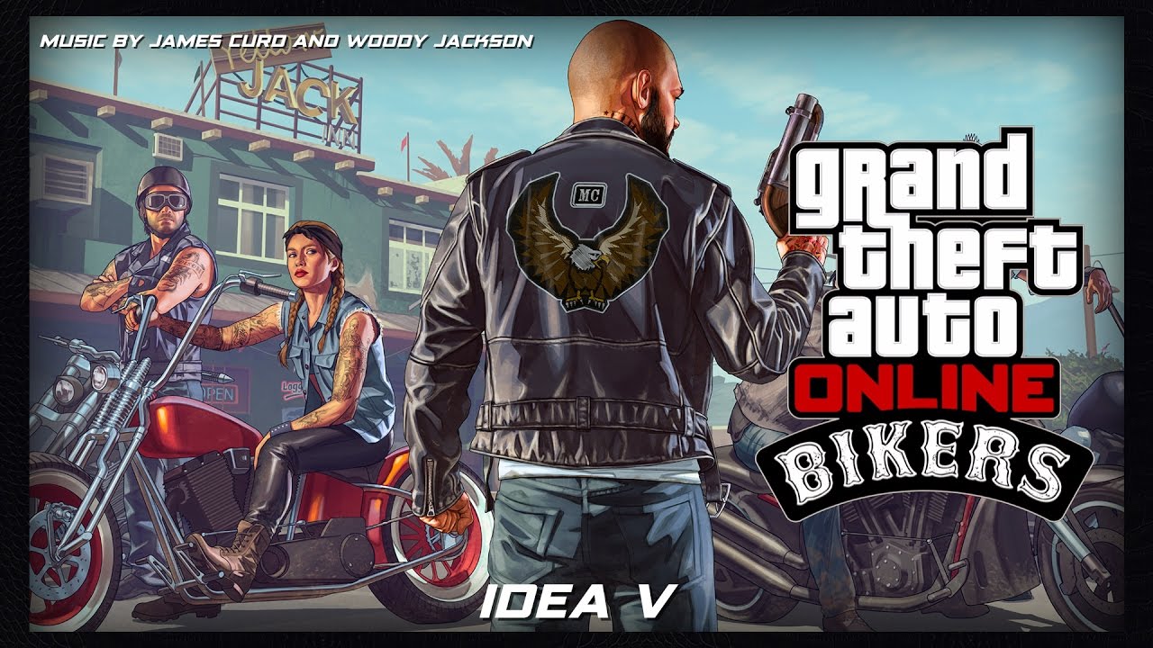 GTA Online: Bikers Original Score — Idea V