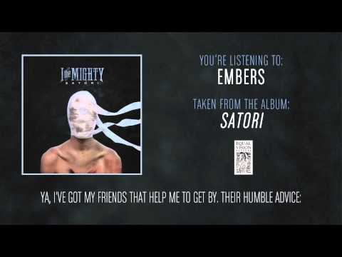 I The Mighty - Embers