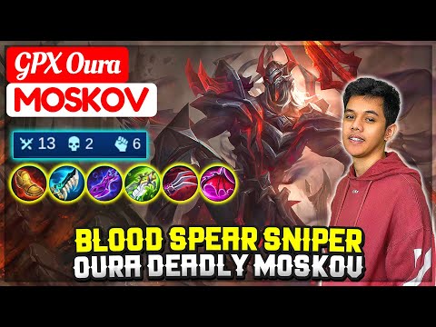 Blood Spear Sniper, Oura Deadly Moskov [ GPX Oura Moskov ] MYTHIC BIADAB - Mobile Legends