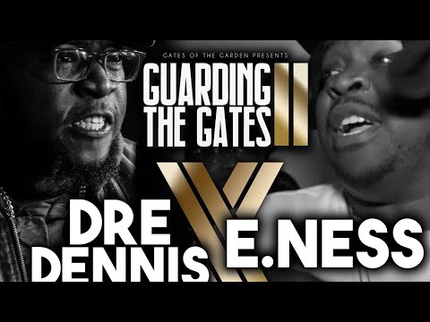 Dre Dennis vs E. Ness