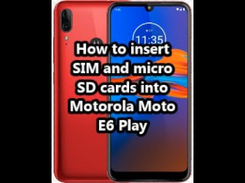 How to insert SIM and micro SD cards into Motorola Moto E6 Play