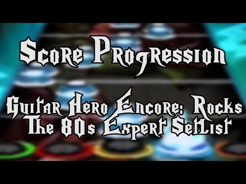 Score Progression: Guitar Hero Encore: Rocks the 80s
