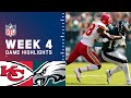 Chiefs vs. Eagles Week 4 Highlights | NFL 2021