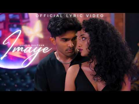Poster  Imaye Lyrics – Must Date The Playboy | Shabir Sulthan x Srinisha J 