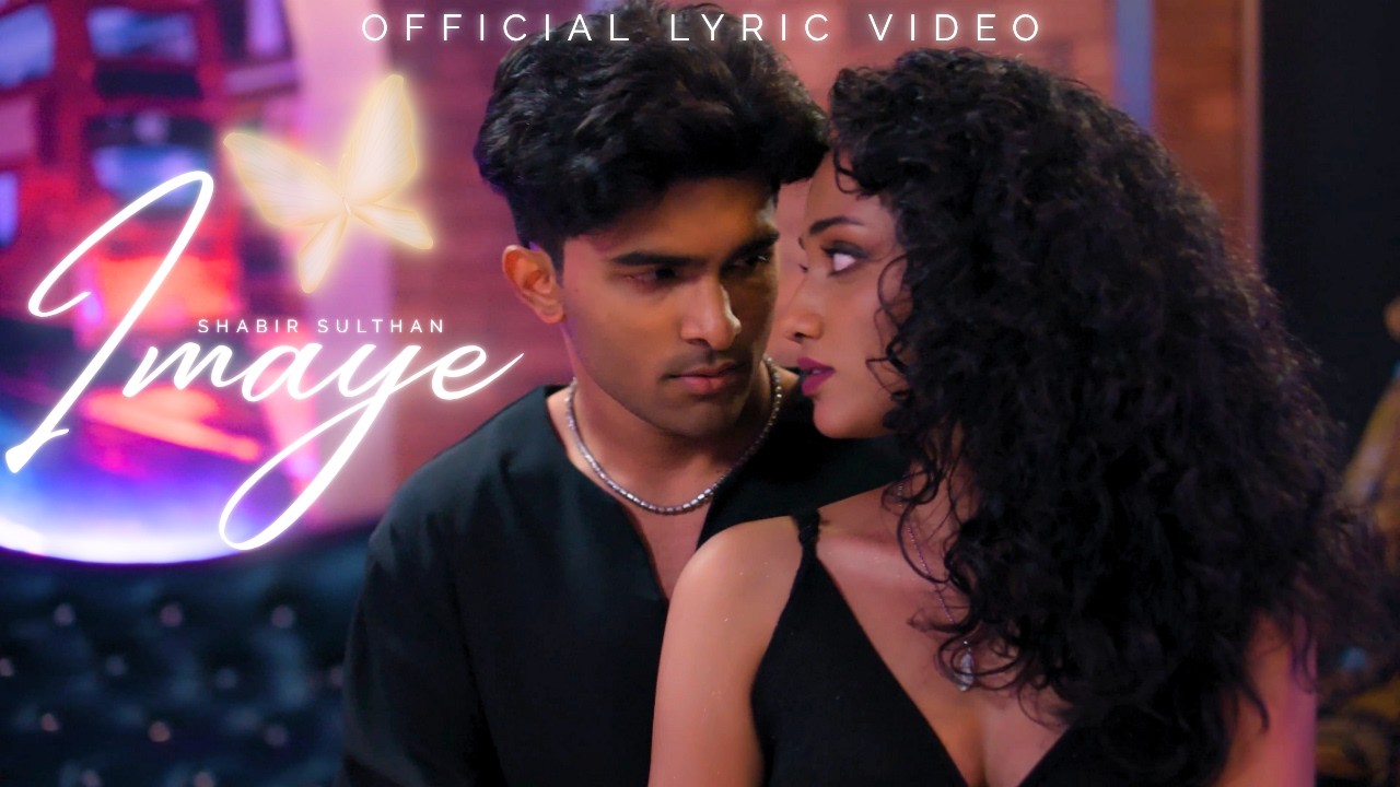 Imaye Song Lyrics | Must Date The Playboy Tamil Series | Shabir Sulthan, Srinisha Jayaseelan