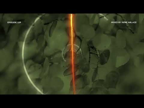 Ablazing Sessions 109 with Rene Ablaze & DJ T.H.