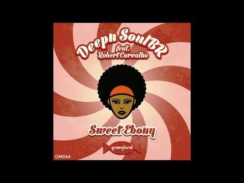 Deep´N Soul BR - Sweet Ebony (Icow B. Original Mix)