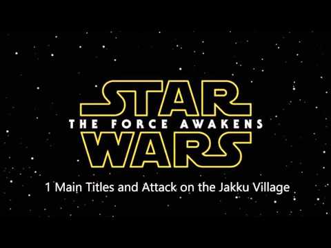 1 Main Titles and Attack on the Jakku Village