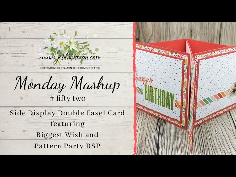 Monday Mashup #52 - Side Display Double Easel Card by Jo Blackman Papercraft
