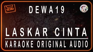 Download lagu DEWA 19 - LASKAR CINTA - KARAOKE ORIGINAL AUDIO mp3 Download lagu DEWA 19 - LASKAR CINTA - KARAOKE ORIGINAL AUDIO mp3