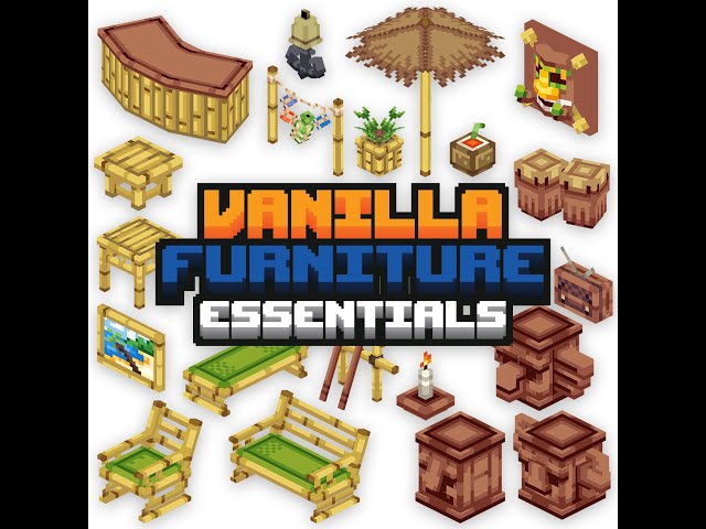 Vanilla Furniture Essentials Volume 1