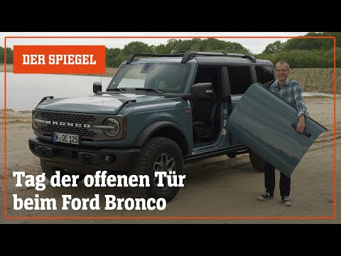Wir drehen eine Runde: Ford Bronco im Test – Tag der offenen Tür | DER SPIEGEL