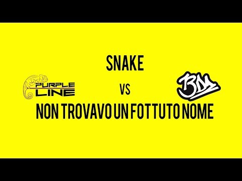 Contest Your Skills: SNAKE vs NON TROVAVO UN FOTTUTO NOME - Ottavi di Finale
