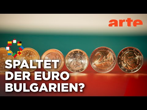 Bulgarien zwischen Teuro und Hoffnung | ARTE Europa - Die Woche