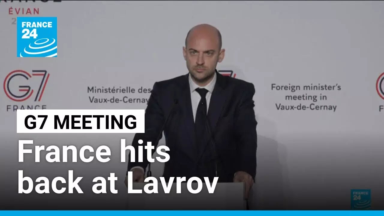 At G7, France hits back at Lavrov, says Russia does not defend international law • FRANCE 24