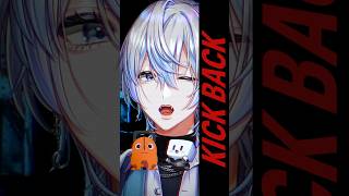 『KICK BACK/米津玄師』をガチで治安悪くVtuberが歌った! #歌ってみた