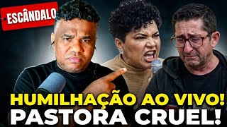 “DERESPEITO??? É UM ABSURDO o que essa PASTORA fez com esse HOMEM!