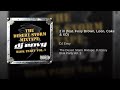 DJ Envy featuring Foxy Brown Young Coke Loon and XO - Two Ill