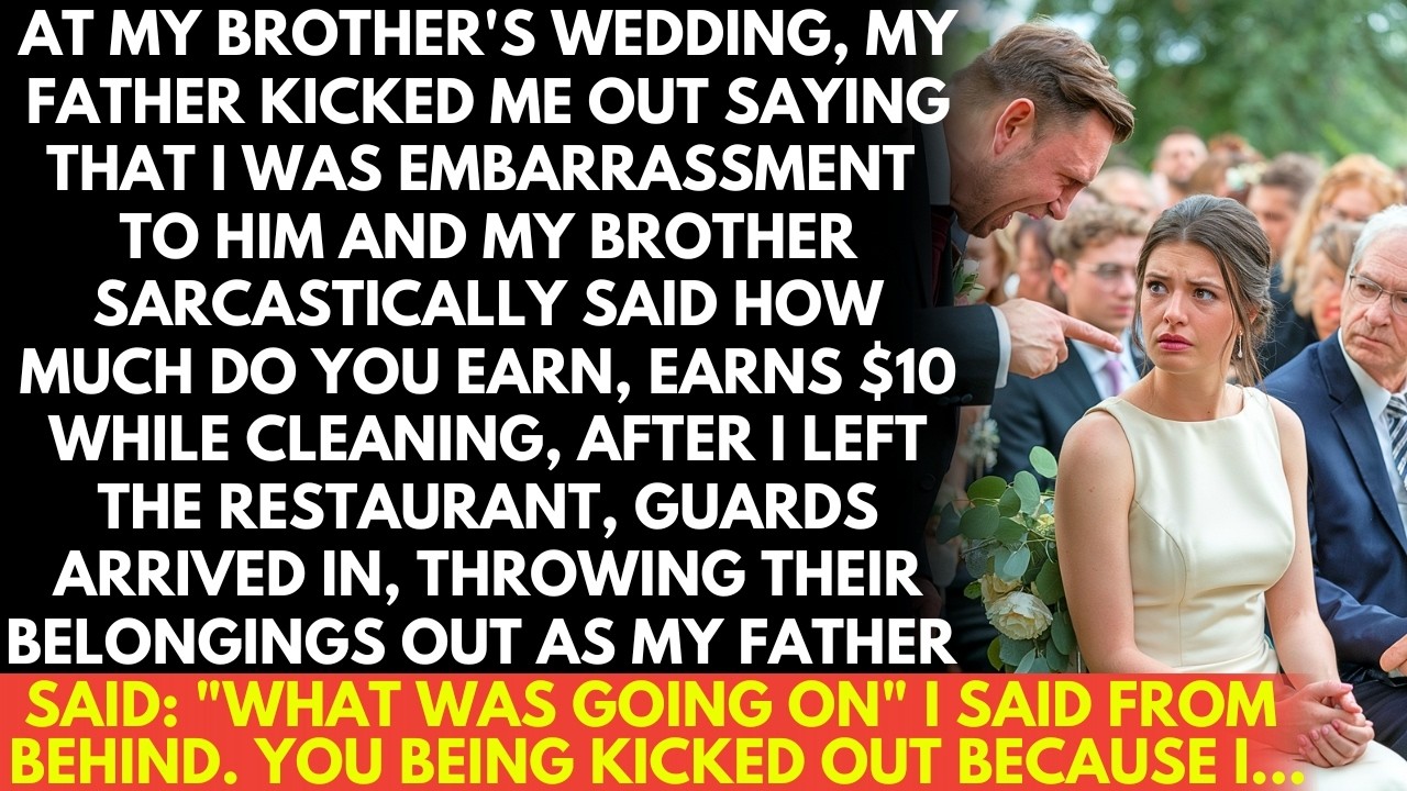 My Dad kicked Me from my Brother's Wedding as a "Disgrace" Until He Learned My True Identity!