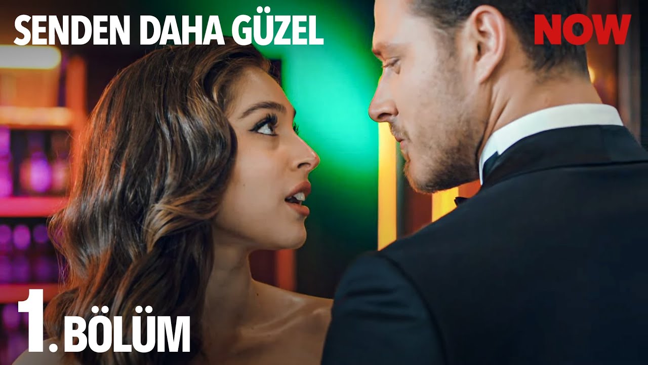 Senden Daha Güzel 1. Bölüm Full İzle