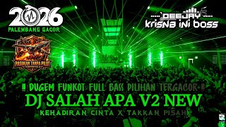 Download lagu DUGEM FUNKOT FULL BASS PILIHAN TERGACOR‼️DJ SALAH APA V2 NEW X KEHADIRAN CINTA X TAKKAN PISAH mp3