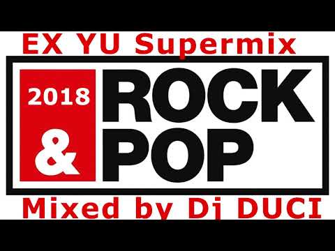 Rock Pop Supermix EX YU 2018 by Dj DUCI mp4