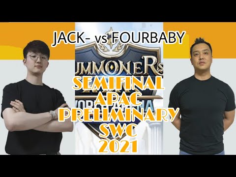JACK- vs FOURBABY, Semifinals APAC Priliminary SWC 2021