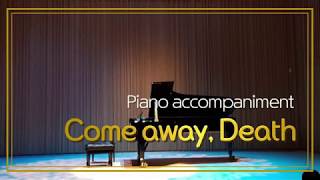 [Low] Come away, Death (R. Quilter) Op.6, No.1 in c / Piano accompaniment