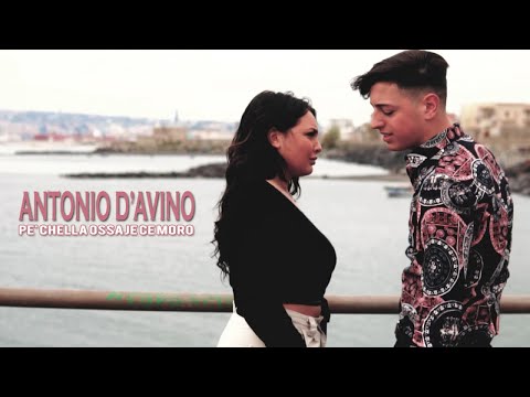 Antonio D'Avino - Pe' Chella Ossaje Ce Moro (Video ufficiale 2021)