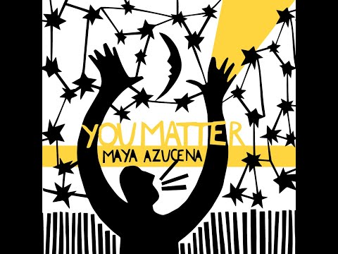 Maya Azucena - YOU MATTER (Official Music Video)